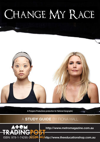 Change My Race ( Study Guide)