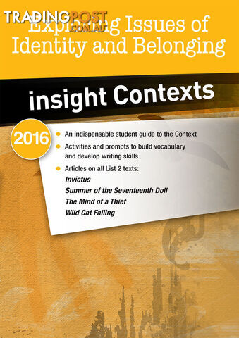 Insight Contexts: Exploring Issues of Identity & Belonging