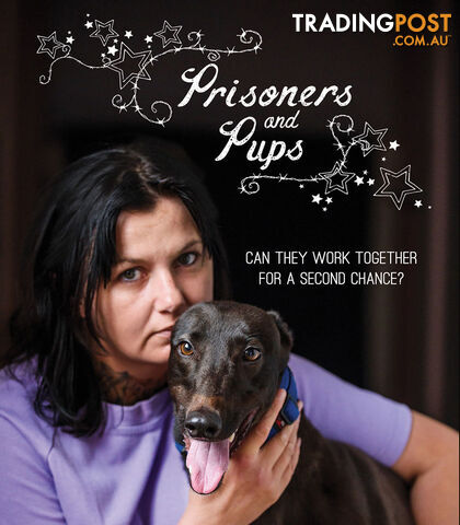 Prisoners and Pups (3-Day Rental)