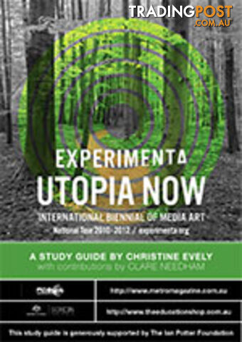 Experimenta: Utopia Now ( Study Guide)