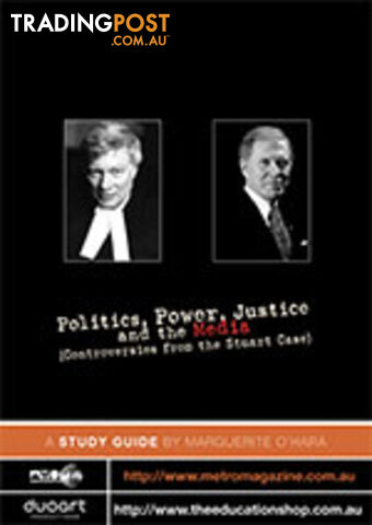 Politics, Power, Justice and the Media (Controversies from the Stuart Case) (...