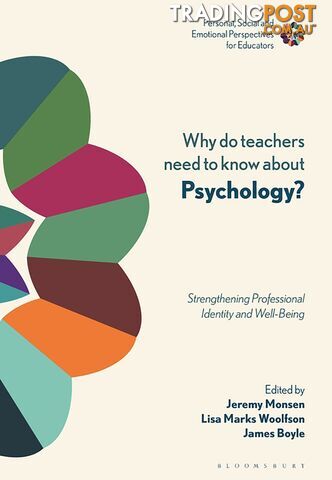 Why do teachers need to know about Psychology?