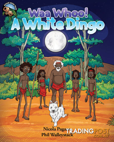 Waa Whoo! A White Dingo - Narrated Book (3-Day Rental)