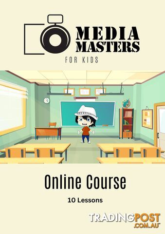 Media Masters (For Kids) - Online Course