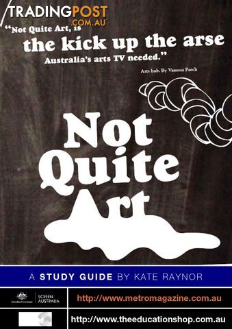 Not Quite Art - Series 1 ( Study Guide)