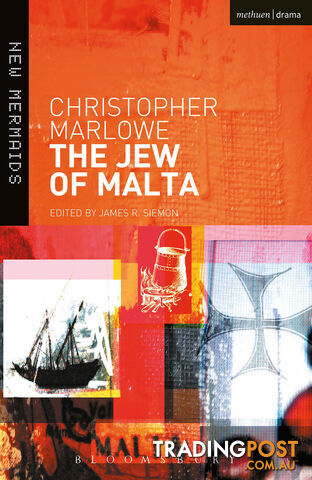 Christopher Marlowe: The Jew of Malta