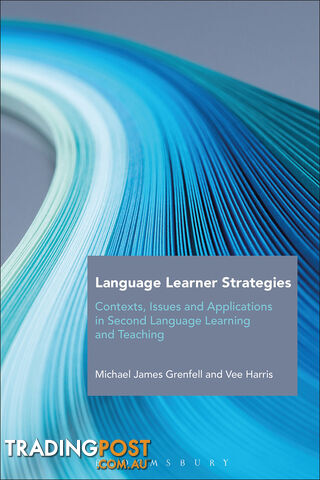 Language Learner Strategies: Contexts, Issues and Applications in Second...