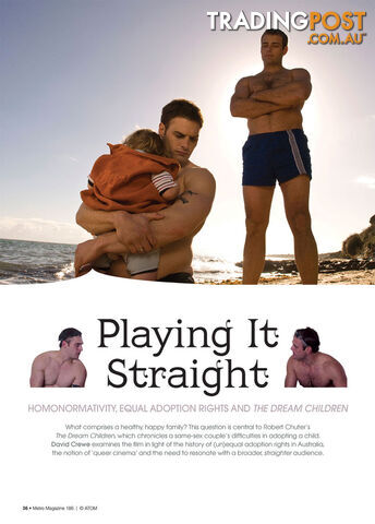 Playing It Straight: Homonormativity, Equal Adoption Rights and The Dream...