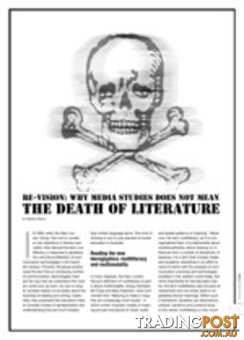 Re-vision: Why Media Studies Does Not Mean the Death of Literature