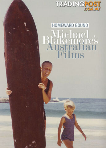 Homeward Bound: Michael Blakemore's Australian Films