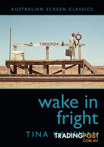 Wake in Fright (Australian Screen Classics)