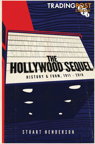 Hollywood Sequel: History & Form, 1911-2010, The