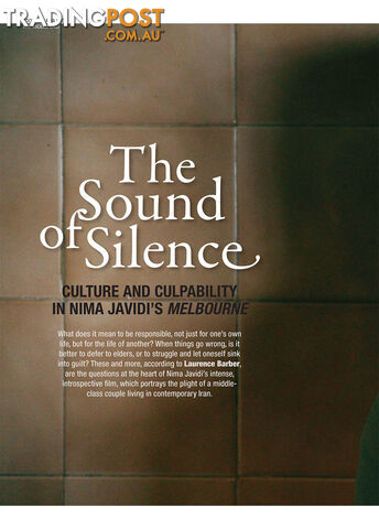The Sound of Silence: Culture and Culpability in Nima Javidi's Melbourne