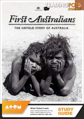 First Australians - Episode 3 ( Study Guide)