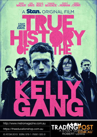 True History of the Kelly Gang ( Study Guide)