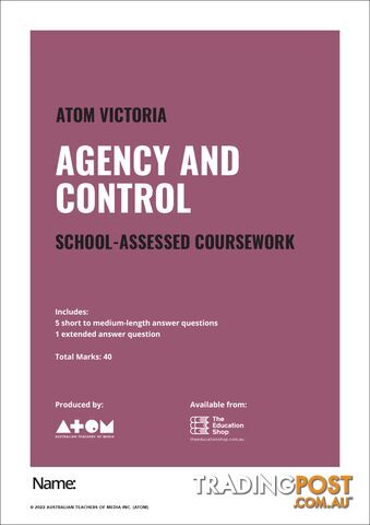 2022  Agency and Control SAC for VCE Media Unit 4, Outcome 2