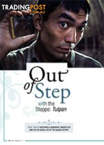 Out of Step with the Steppe: Tulpan