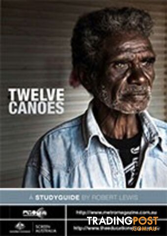 Twelve Canoes ( Study Guide)