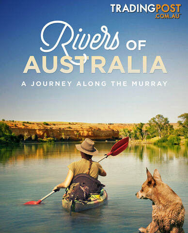 Rivers of Australia: A Journey Along the Murray (7-Day Rental)