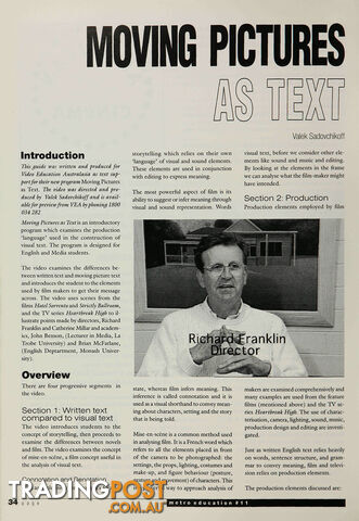 Moving Pictures as Text