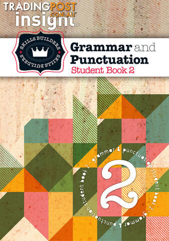 Insight Skills Builders: Grammar and Punctuation - Student Book 2