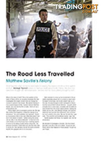 The Road Less Travelled: Matthew Saville's Felony
