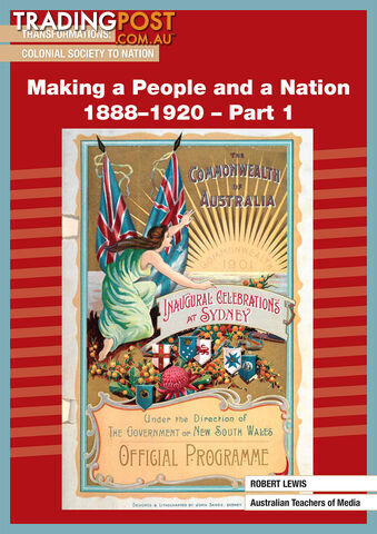 Making a People and a Nation 1888-1920