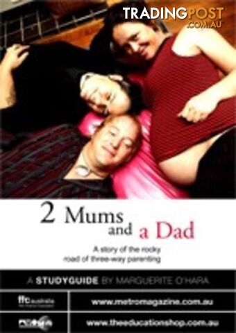 2 Mums and a Dad ( Study Guide)