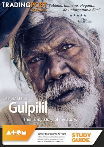 My Name Is Gulpilil ( Study Guide)