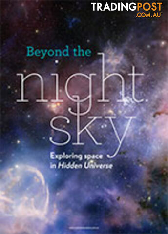 Beyond the Night Sky: Exploring Space in Hidden Universe