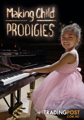 Making Child Prodigies (30-Day Rental)