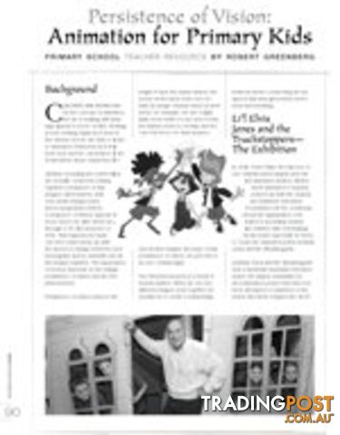 Persistence of Vision: Animation for Primary Kids
