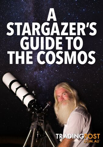 Stargazer's Guide to the Cosmos, A (7-Day Rental)