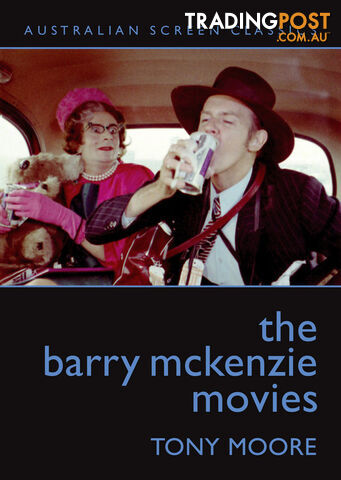 Barry McKenzie Movies, The (Australian Screen Classics)
