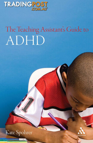 Teaching Assistant's Guide to ADHD, The