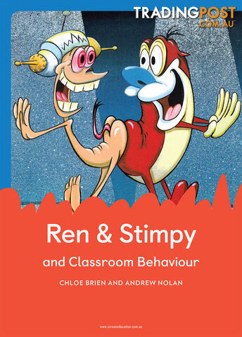 Ren & Stimpy and Classroom Behaviour