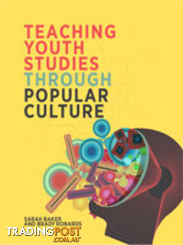 Teaching Youth Studies Through Popular Culture