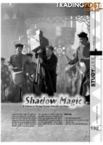 Shadow Magic - A Tribute to Moving Picture Pioneers in China (Study Guide)