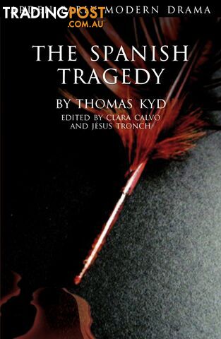 Arden Early Modern Drama: The Spanish Tragedy