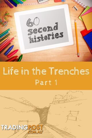 World War 1: Life in the Trenches - Part 1 (1-Year Rental)