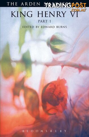 Arden Shakespeare, The: King Henry VI Part 1
