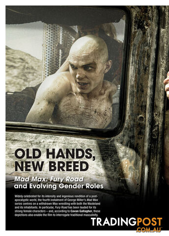 Old Hands, New Breed: Mad Max: Fury Road and Evolving Gender Roles