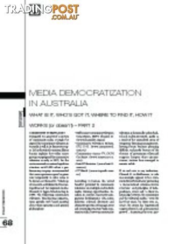 Media Democratization in Australia: What Is It, Who's Got It, Where to Find It,...