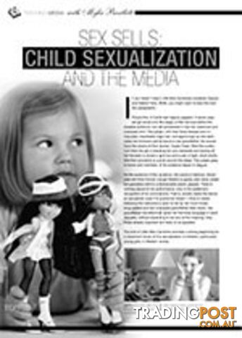 Sex Sells: Child Sexualization and the Media