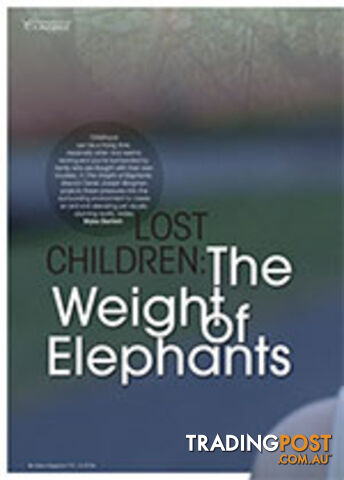 Lost Children: The Weight of Elephants