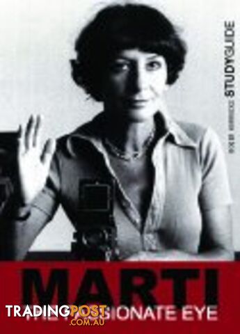 Marti: The Passionate Eye ( Study Guide)