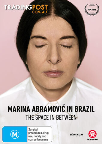 Marina Abramovic in Brazil: The Space in Between
