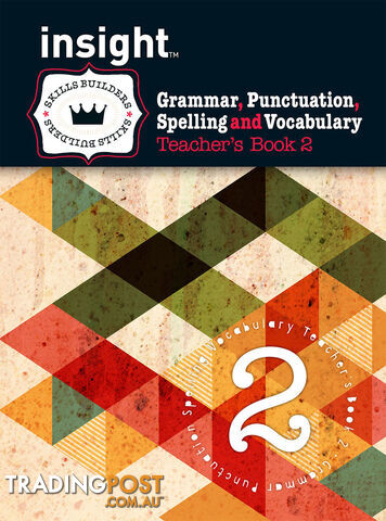 Insight Skills Builders: Grammar, Punctuation, Spelling and Vocabulary -...