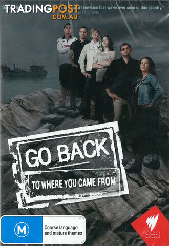 Go Back to Where You Came From: Series 1