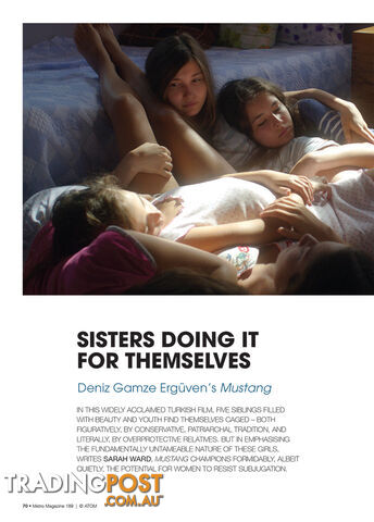 Sisters Doing It for Themselves: Deniz Gamze Erguven's Mustang